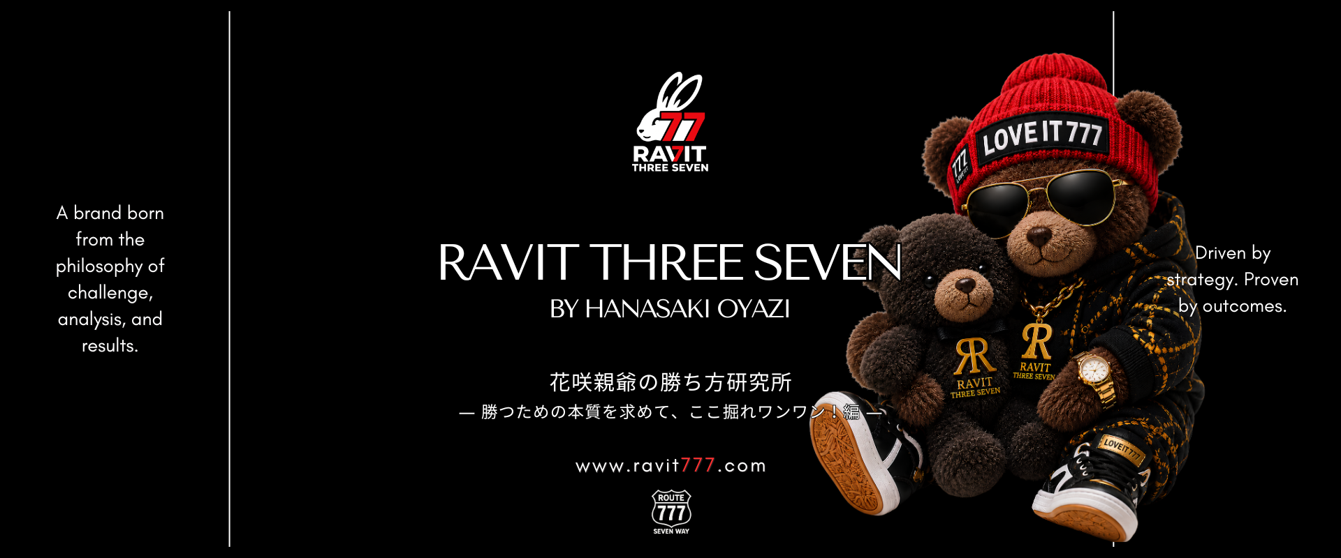 RAVIT THREE SEVEN by HANASAKI OYAZI