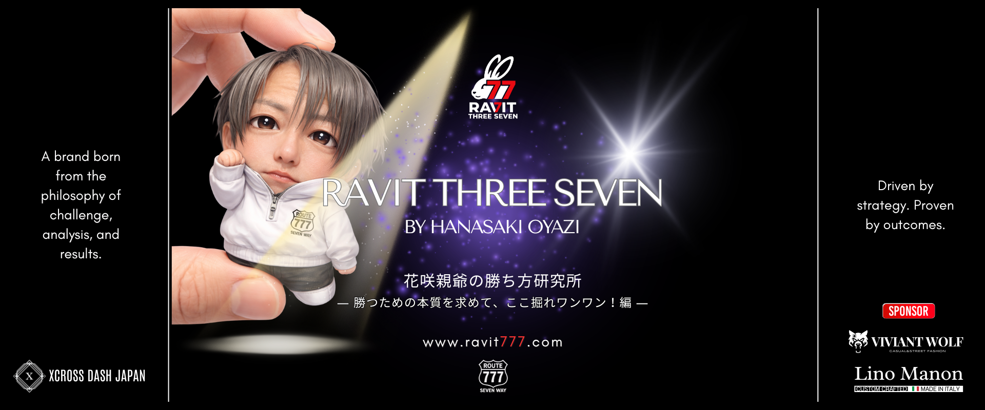 RAVIT THREE SEVEN by HANASAKI OYAZI